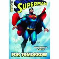Absolute Superman: For Tomorrow