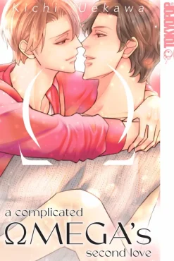 A Complicated Omega's Second Love