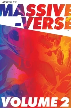 Across the Massive-Verse Volume 2