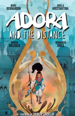 Adora and the Distance