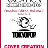 A Gentle Noble's Vacation Recommendation Omnibus, Volume 2 (Volumes 4-6)
