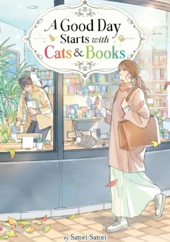 A Good Day Starts with Cats and Books (Light Novel)