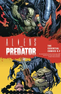 Aliens vs. Predator: The Essential Comics Volume 2