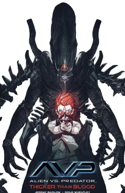 Alien vs. Predator: Thicker Than Blood