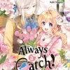 Always a Catch! 05: How I Punched My Way into Marrying a Prince
