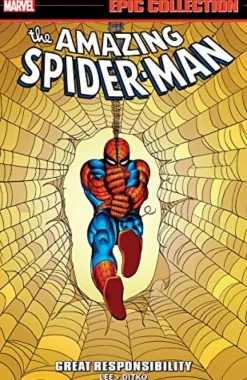 Amazing Spider-man Epic Collection: Great Responsibility