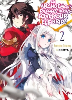 An Archdemon's Dilemma: How to Love Your Elf Bride: Volume 2 (Light Novel)