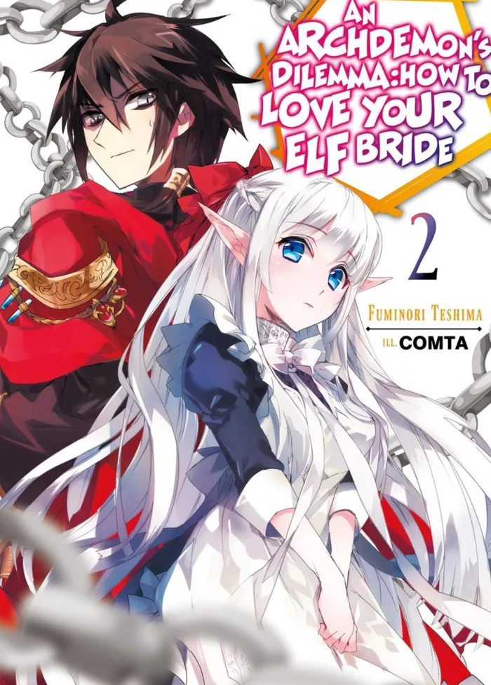 An Archdemon's Dilemma: How to Love Your Elf Bride: Volume 2 (Light Novel)