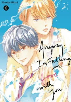 Anyway Im Falling in Love With You Vol. 06