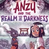 Anzu & Realm of Darkness