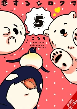 A Polar Bear in Love, Vol. 5