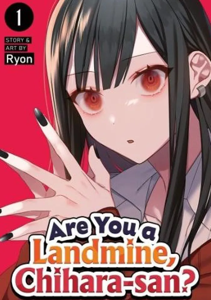 Are You a Landmine, Chihara-san? Vol. 1