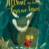 Arthur og det gylne tauet HC
