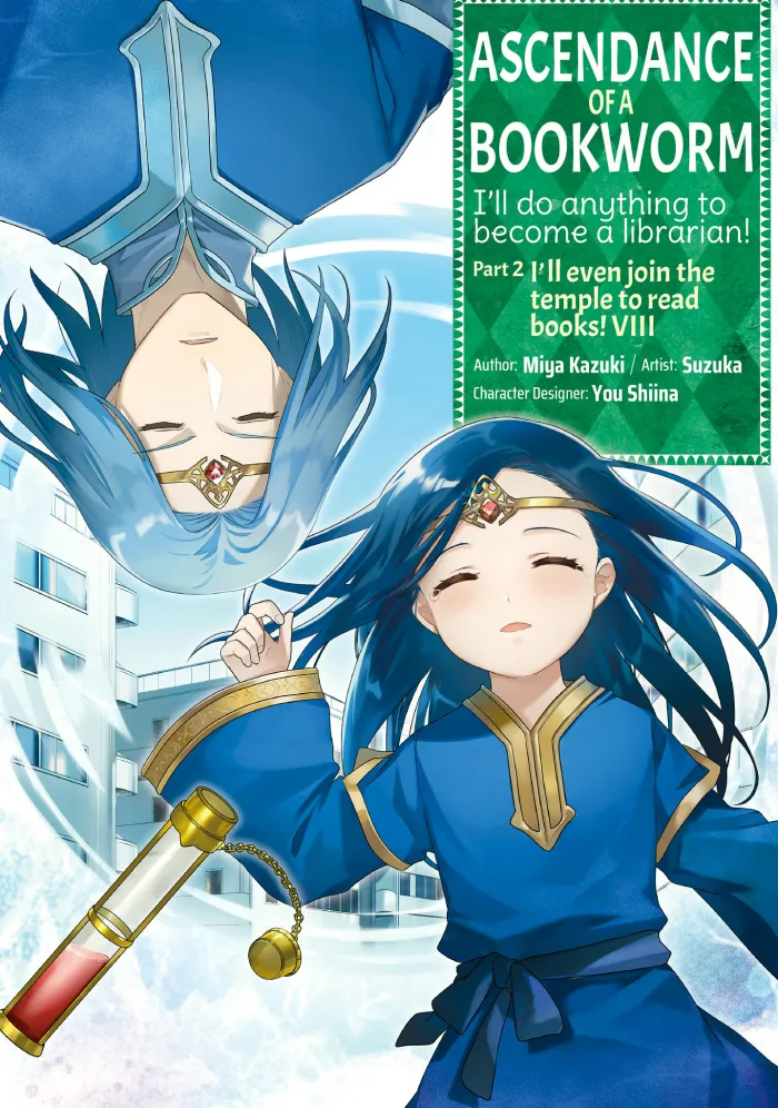 Ascendance of a Bookworm (Manga) Part 2 Volume 8