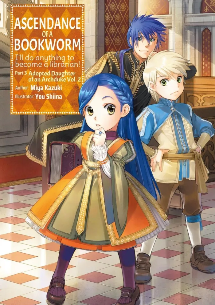 Ascendance of a Bookworm: Part 3 Volume 2 (Novel)