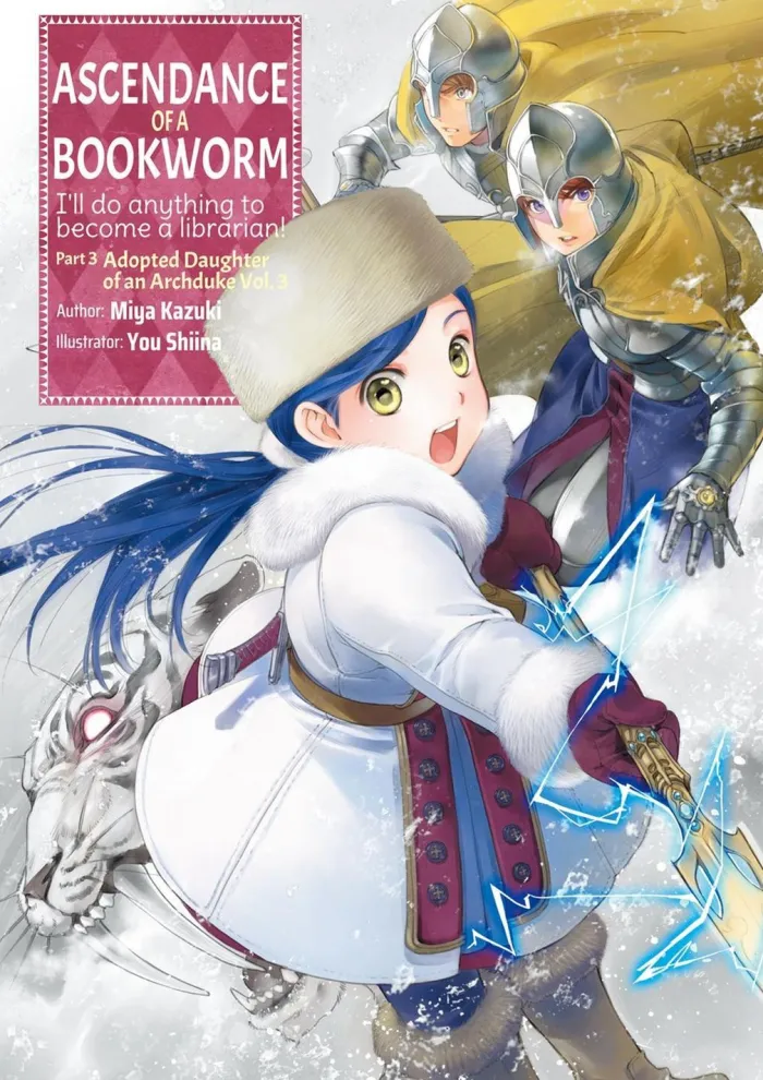 Ascendance of a Bookworm: Part 3 Volume 3 (Novel)