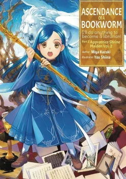 Ascendance of a Bookworm: Part 2 Volume 2 (Novel)