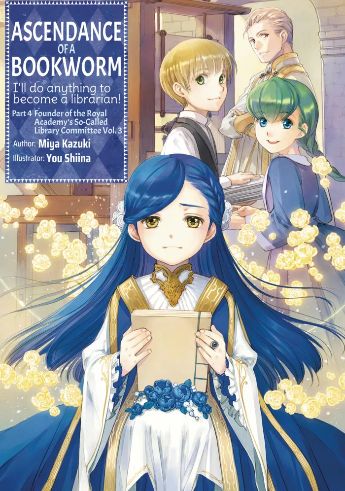 Ascendance of a Bookworm: Part 4 Volume 3 (Novel)