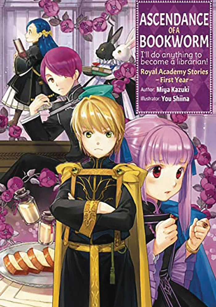 Ascendance of a Bookworm: Royal Academy Stories - First Year (Novel)