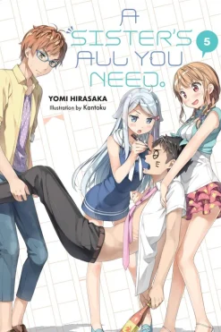 A Sister's All You Need., Vol. 5 (light novel)