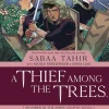 A Thief Among the Trees: An Ember in the Ashes Graphic Novel