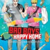 Bad Boys, Happy Home, Vol. 2: Volume 2