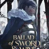 Ballad of Sword and Wine: Qiang Jin Jiu (Novel) Vol. 6 Novel