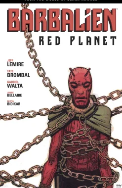Barbalien: Red Planet--From the World of Black Hammer
