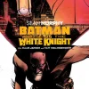 Batman: Curse of the White Knight