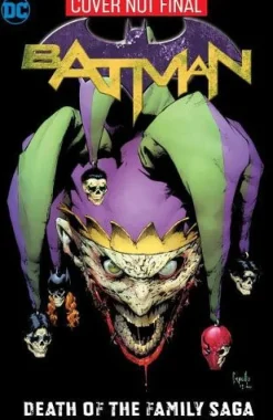 Batman: Death of the Family Saga: DC Essential Edition