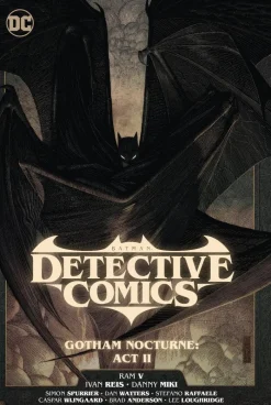 Batman: Detective Comics Vol. 3: Gotham Nocturne: Act II