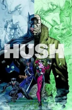 Batman Hush: The 15th Anniversary Deluxe Edition