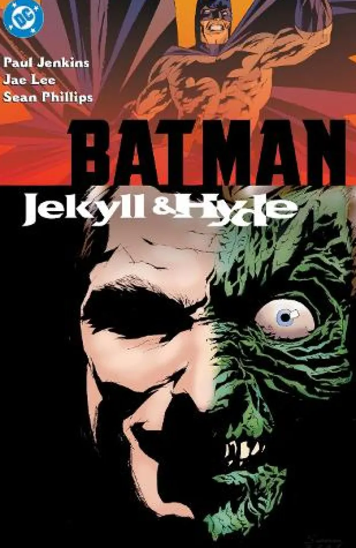 Batman: Jekyll & Hyde: (New Edition)