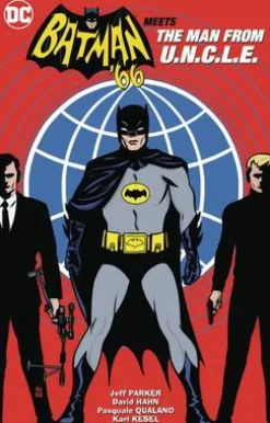 Batman '66 Meets The Man From U.N.C.L.E.