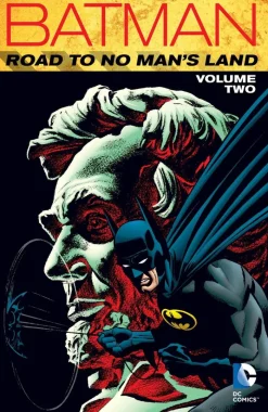 Batman: Road to No Man's Land Vol. 2