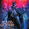 Batman: Shadows of the Bat: House of Gotham