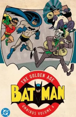 Batman: The Golden Age Omnibus Vol. 4: (New Edition)