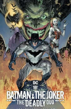 Batman & The Joker: The Deadly Duo: The Deluxe Edition