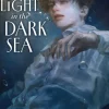 Beacon of Light in the Dark Sea (Novel) Vol. 1 Novel