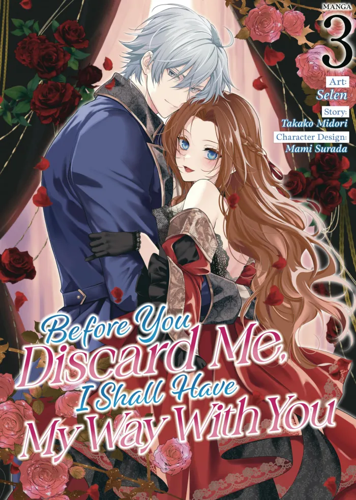 Before You Discard Me I Shall Have My Way Vol. 03