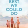 Best We Could Do: An Illustrated Memoir