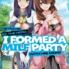 Betrayed by the Hero, I Formed a MILF Party with His Mom! (Manga) Vol. 3