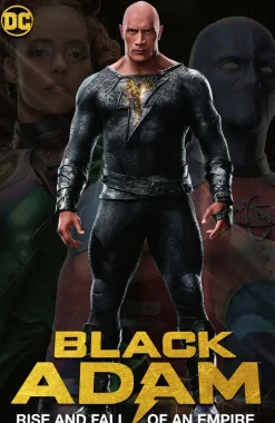 Black Adam: Rise and Fall of an Empire