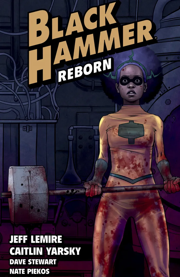 Black Hammer Volume 5: Reborn Part One