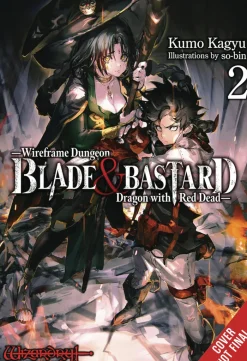 Blade & Bastard Vol. 02 (Light Novel)
