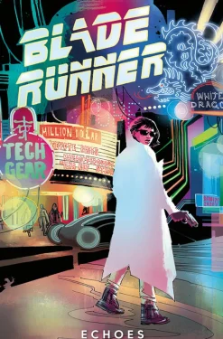 Blade Runner 2029 Vol. 2: Echoes