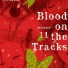 Blood on the Tracks 11