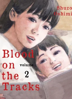 Blood on the Tracks 2