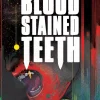 Blood Stained Teeth Volume 1: Bite Me