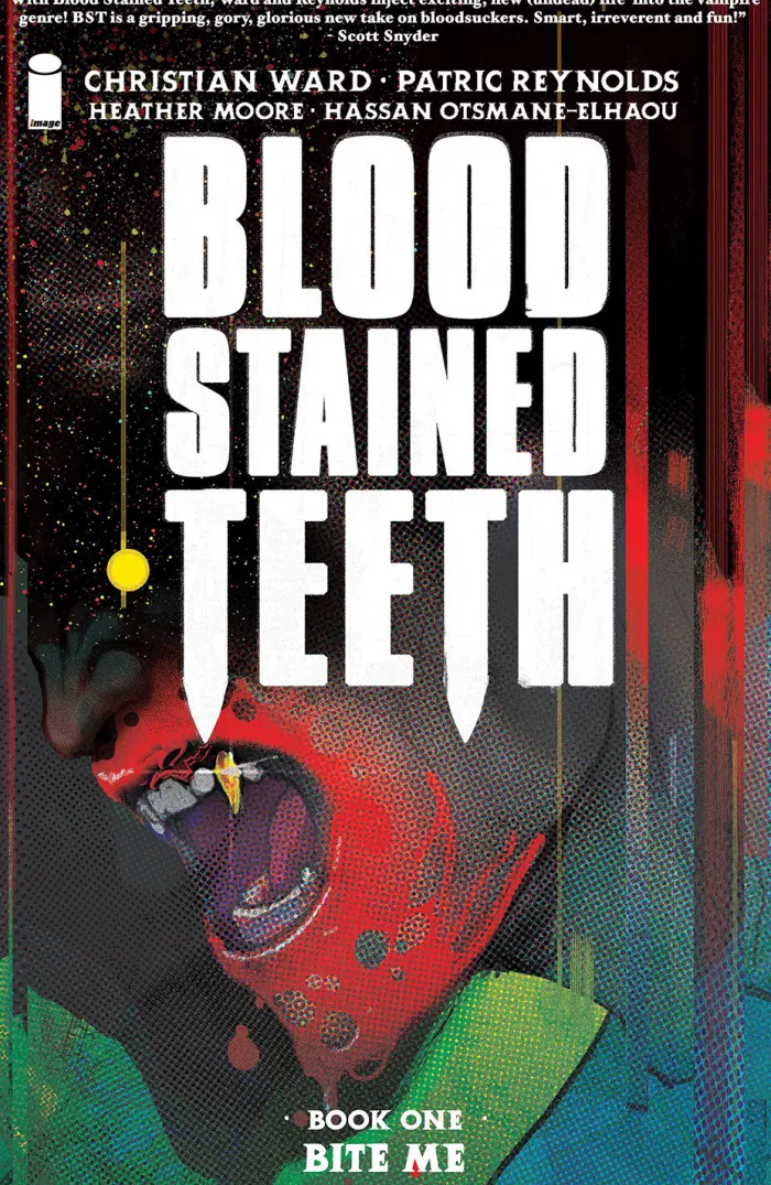 Blood Stained Teeth Volume 1: Bite Me